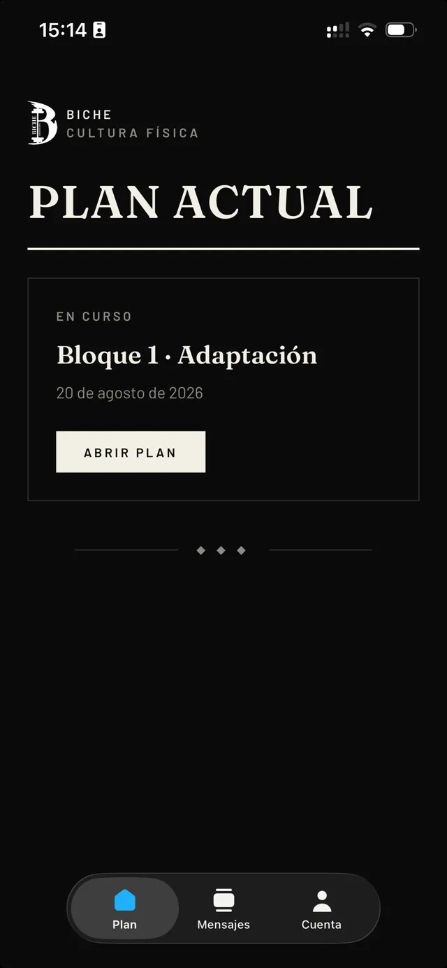 Pantalla de Biche con el plan actual y el botón para abrirlo